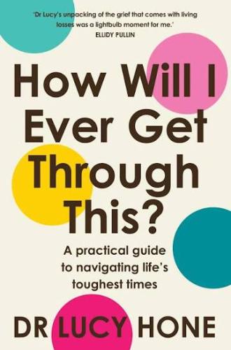 How will I get through this? Book cover