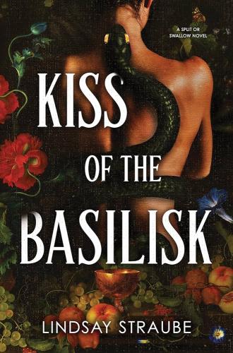 KISS OF THE BASILISK