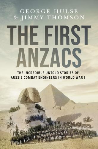 The incredible untold stories of Aussie and Kiwi combat engineers in WWI